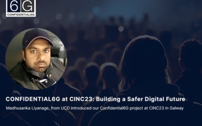CONFIDENTIAL6G at CINC23: Building a Safer Digital Future