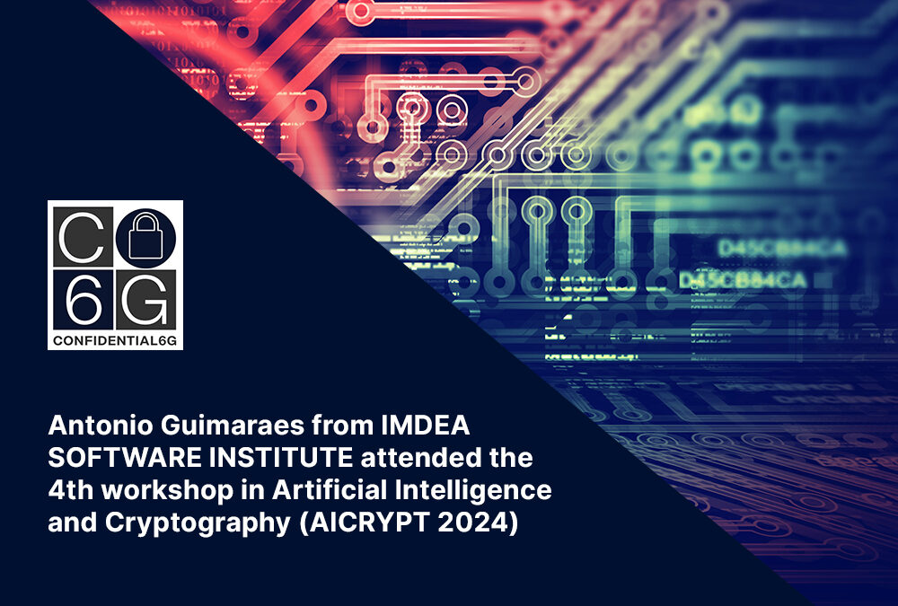 Antonio Guimaraes from IMDEA SOFTWARE INSTITUTE attended the 4th workshop in Artificial Intelligence and Cryptography (AICRYPT 2024)